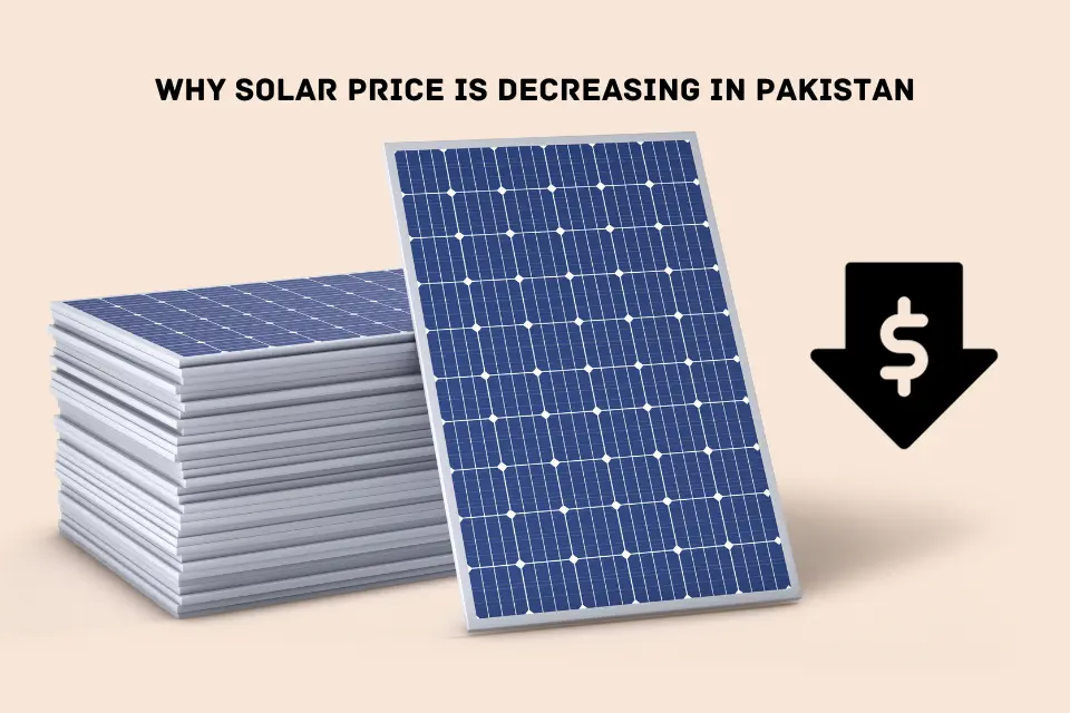 why solar price is decreasing in pakistan