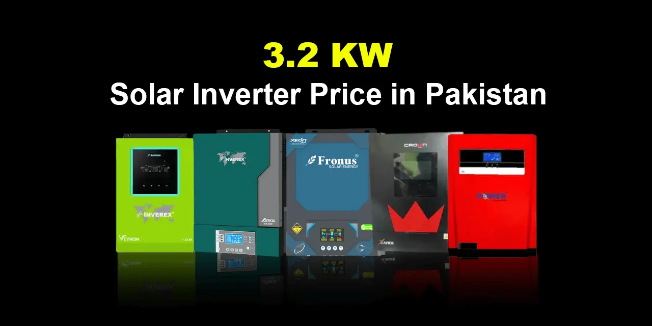 3.2 kW Solar Inverters Prices in Pakistan Updated October