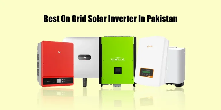 Best On Grid Solar Inverter In Pakistan