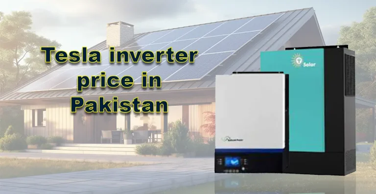 Tesla inverter price in Pakistan