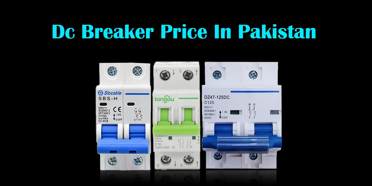 DC breaker price in Pakistan