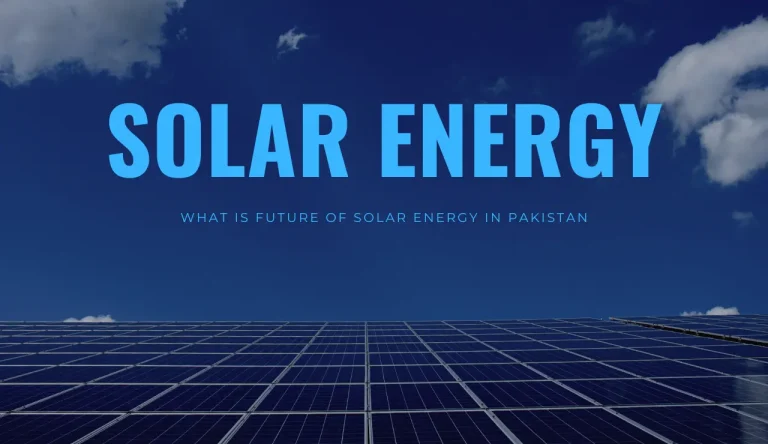 What is Future of Solar Energy in Pakistan